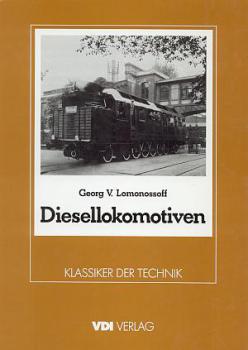 Diesellokomotiven Klassiker der Technik