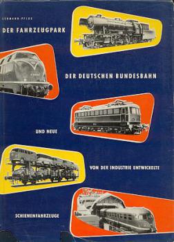 Der Fahrzeugpark der Deutschen Bundesbahn