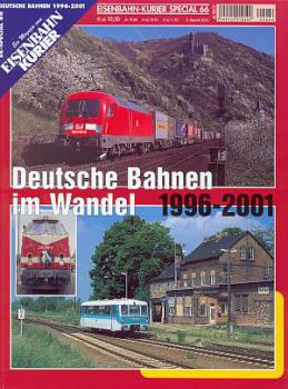 Deutsche Bahnen im Wandel 1996 - 2001