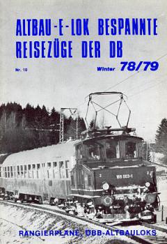 Altbau E - Lok bespannte Reisezüge der DB 1978 / 1979