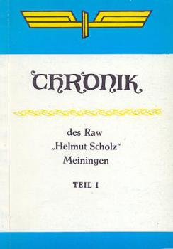Chronik Raw Helmut Scholz Meiningen Teil 1