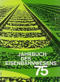 Jahrbuch des Eisenbahnwesens 1975