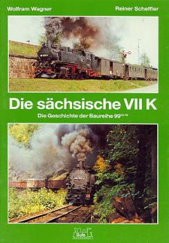 Die sächsische VII K Baureihe 99.73-79