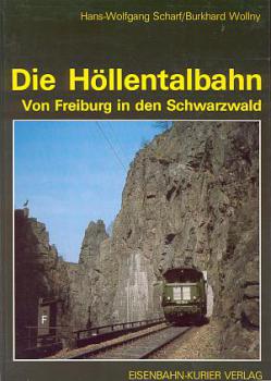 Die Höllentalbahn Von Freiburg in den Schwarzwald