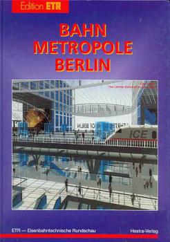 Bahn Metropole Berlin