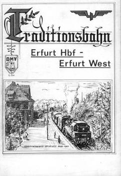 Traditionsbahn Erfurt Hbf - Erfurt West