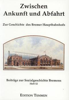 Zwischen Ankunft und Abfahrt Bremer Hauptbahnhof