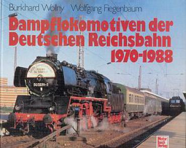 Dampflokomotiven der Deutschen Reichsbahn 1970 - 1988