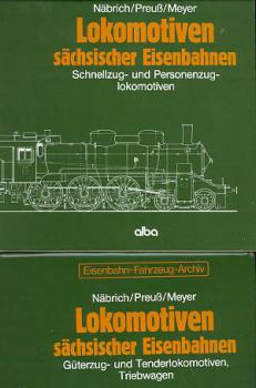 Lokomotiven sächsischer Eisenbahnen Band 1 + 2