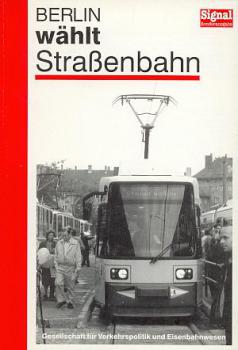 Berlin wählt Straßenbahn