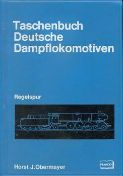 Taschenbuch Deutsche Dampflokomotiven Regelspur