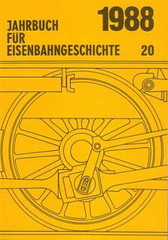 Jahrbuch für Eisenbahngeschichte 1988 Band 20