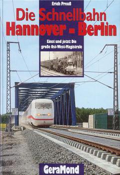 Die Schnellbahn Hannover Berlin