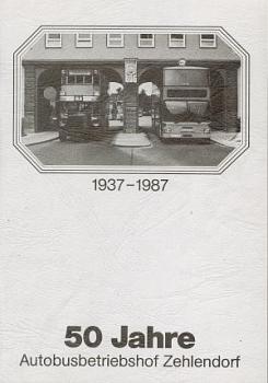 50 Jahre Autobusbetriebshof Zehlendorf