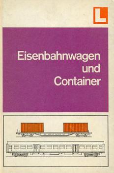 Eisenbahnwagen und Container