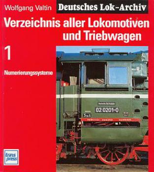 Deutsches Lok Archiv 1 Numerierungssysteme