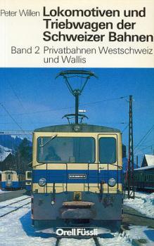 Lokomotiven und Triebwagen der Schweizer Bahnen 2 Privatbahnen W