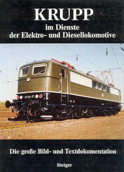 Krupp im Dienste der Elektro- und Diesellokomotive