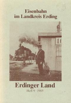 Eisenbahn im Landkreis Erding