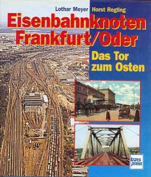 Eisenbahnknoten Frankfurt / Oder