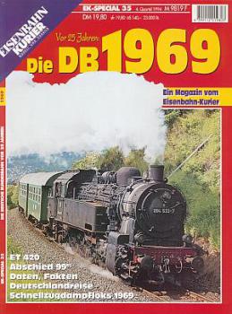 Die DB vor 25 Jahren 1969 EK Special 35