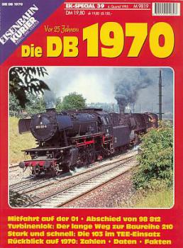 Die DB vor 25 Jahren 1970 EK Special 39