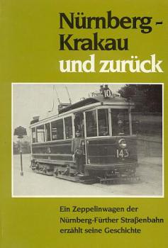 Nürnberg Krakau und zurück, Zeppelinwagen