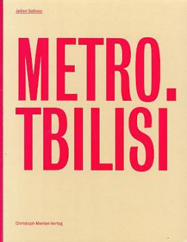 Metro Tbilisi ( Tiflis)