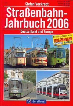 Straßenbahn Jahrbuch 2006 Deutschland und Europa