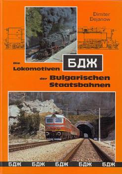 Die Lokomotiven der Bulgarischen Staatsbahn