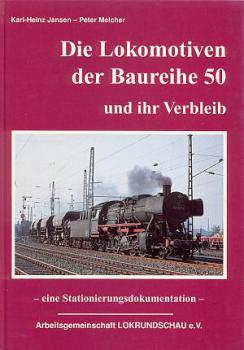 Die Lokomotiven der Baureihe 50 und ihr verbleib