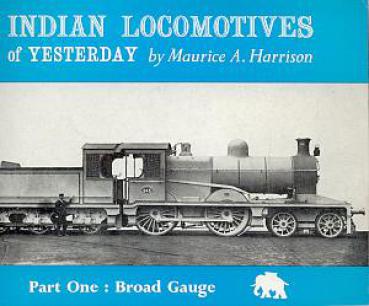 Indian Locomotives of yesterday