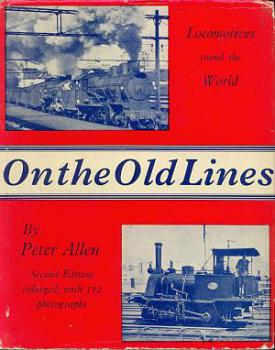 On the old Lines, Locomotives round the World