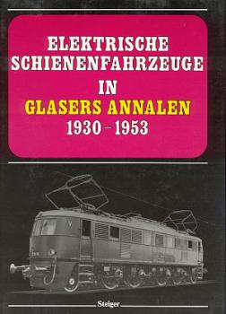 Elektrische Schienenfahrzeuge in Glasers Annalen 1930 - 1953