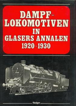 Dampflokomotiven in Glasers Annalen 1920 - 1930