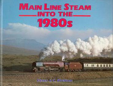 Main Line Steam into the 1980s
