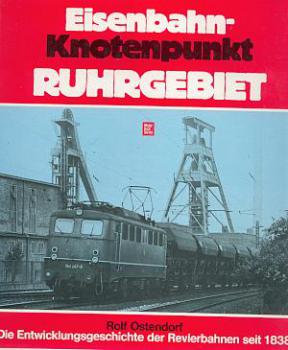 Eisenbahn Knotenpunkt Ruhrgebiet