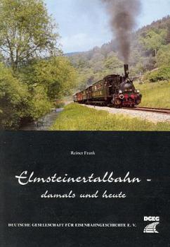 Elmsteinerbahn damals und heute