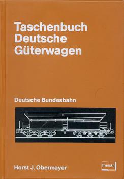 Taschenbuch Deutsche Güterwagen DB