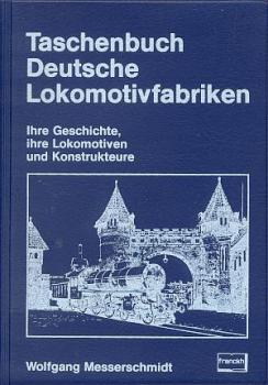 Taschenbuch Deutsche Lokomotivfabriken