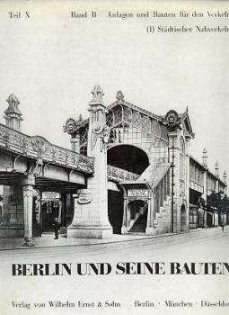 Berlin und seine Bauten, Teil 1 Städtischer Nahverkehr