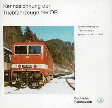 Kennzeichnung der Triebfahrzeuge der DR Umnumerierung 1992