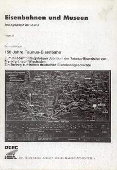 150 Jahre Taunus Eisenbahn