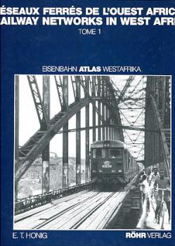 Railway Networks in West Afrika, Eisenbahnatlas Westafrika