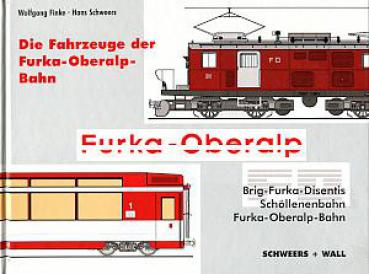 Die Fahrzeuge der Furka Oberalp Bahn