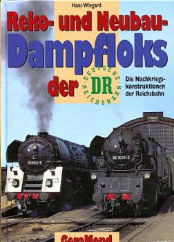 Reko- und Neubau Dampfloks der DR