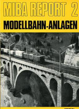 Miba Report 2 Modellbahn Anlagen (2)