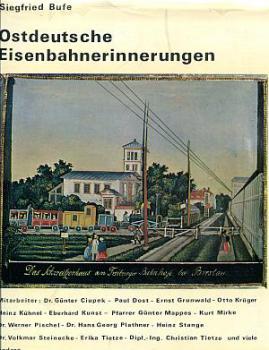 Ostdeutsche Eisenbahnerinnerungen