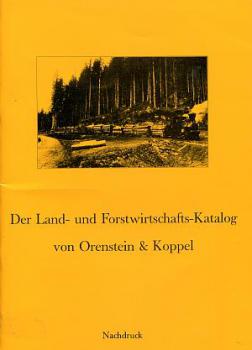 Der Land und Forstwirtschafts Katalog von Orenstein & Koppel