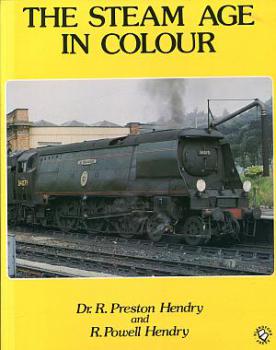 The Steam Age in colour